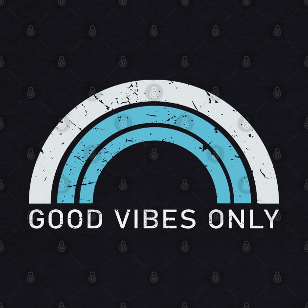 Good Vibes Only by SrboShop
